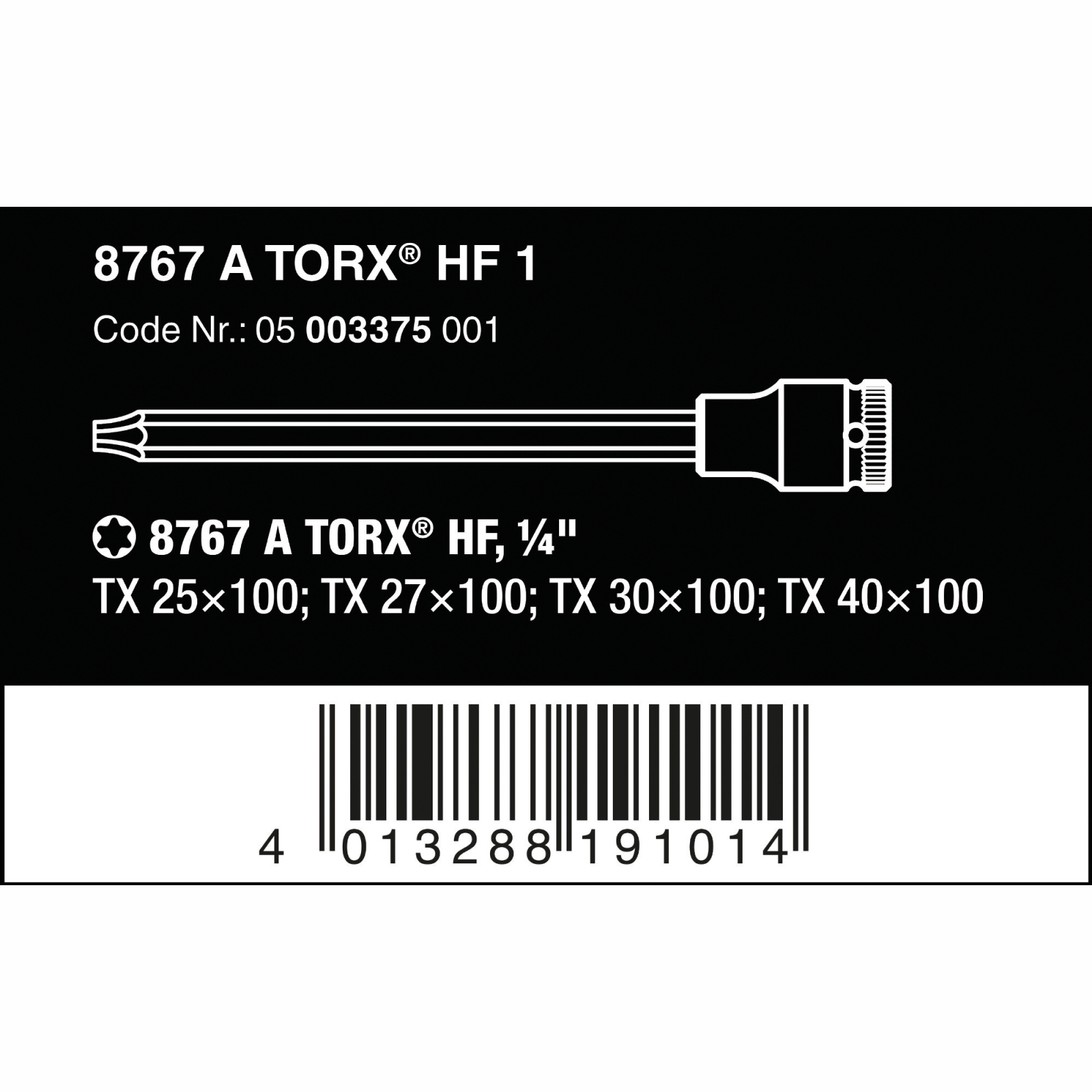 Wera 8767 A TORX® HF 1  Bitdoppen  1/4" aandrijving  05003375001