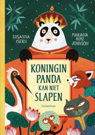 Koningin Panda kan niet slapen - Susanna Isern - Christofoor