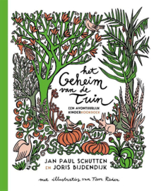Het geheim van de tuin - Jan Paul Schutten & Joris Bijdendijk - Gottmer
