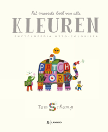 Het mooiste boek van alle kleuren - Tom Schamp - Lannoo