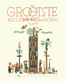 Het grootste en leukste beeldwoordenboek ter wereld - Tom Schamp - Lannoo