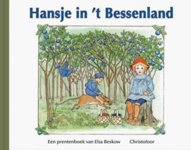 Hansje in 't Bessenland - Elsa Beskow - Christofoor​
