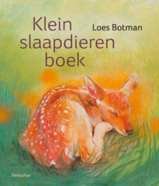 Klein slaapdierenboek - Loes Botman - Christofoor