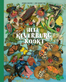 Heel Keverburg kookt - Bibi Dumon Tak en Geertje Aalders - Gottmer