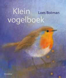 Klein vogelboek - Loes Botman - Christofoor