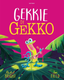 Gekkie de Gekko - Rachel Bright - Gottmer