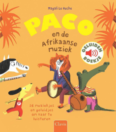Paco en de Afrikaanse muziek - Geluidenboekje - Clavis