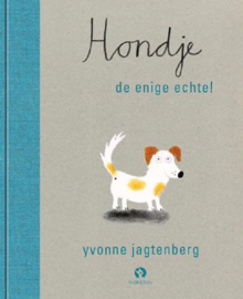 Hondje, de enige echte - Yvonne Jagtenberg - Rubinstein