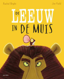 De Leeuw in de muis - Rachel Bright - Gottmer