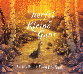 De herfst van Kleine Gans - Elli Woollard - Lemniscaat