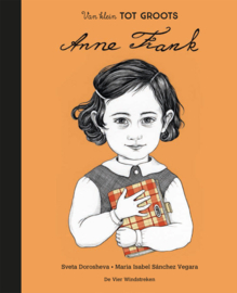 Anne Frank - Van klein tot groots - De Vier Windstreken