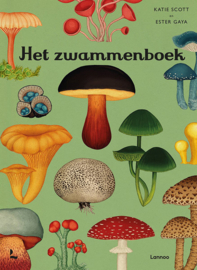 Het zwammenboek - Katie Scott en Ester Gaya - Lannoo