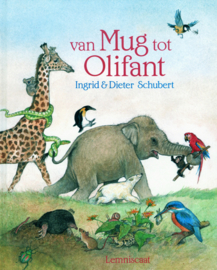 Van mug tot olifant - Ingrid en Dieter Schubert - Lemniscaat