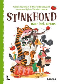 Stinkhond naar het circus - Colas Gutman en Marc Boutavant - Lannoo