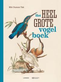 Het heel grote vogelboek - Bibi Dumon Tak - Lannoo