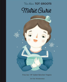 Marie Curie - Van klein tot groots - De Vier Windstreken