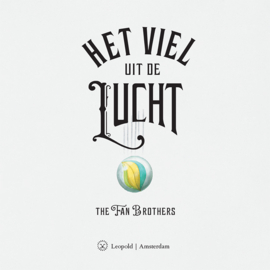 Het viel uit de lucht - The Fan Brothers - Leopold