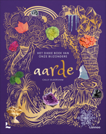 Het dikke boek van onze bijzondere aarde, Cally Oldershaw, Lannoo