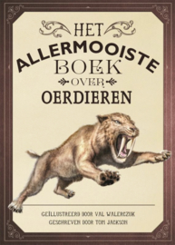 Het allermooiste boek over oerdieren - Tom Jackson - Gottmer