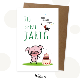 Wenskaart - Jij bent JARIG!