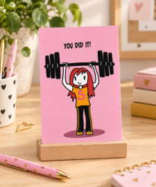 Wenskaart vrouw - You did it!