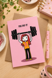 Wenskaart vrouw - You did it!