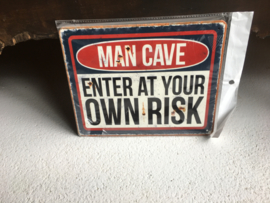 Tekstbord  MAN CAVE