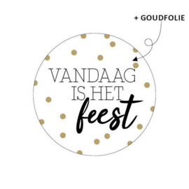 Sticker  rond "Vandaag is het feest"- wit