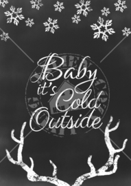 Baby it's Cold Outside Poster (PDF zelf printen)