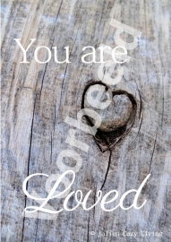 You are Loved