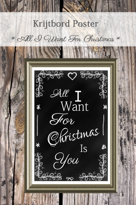 All I Want For Christmas Poster (PDF zelf printen)