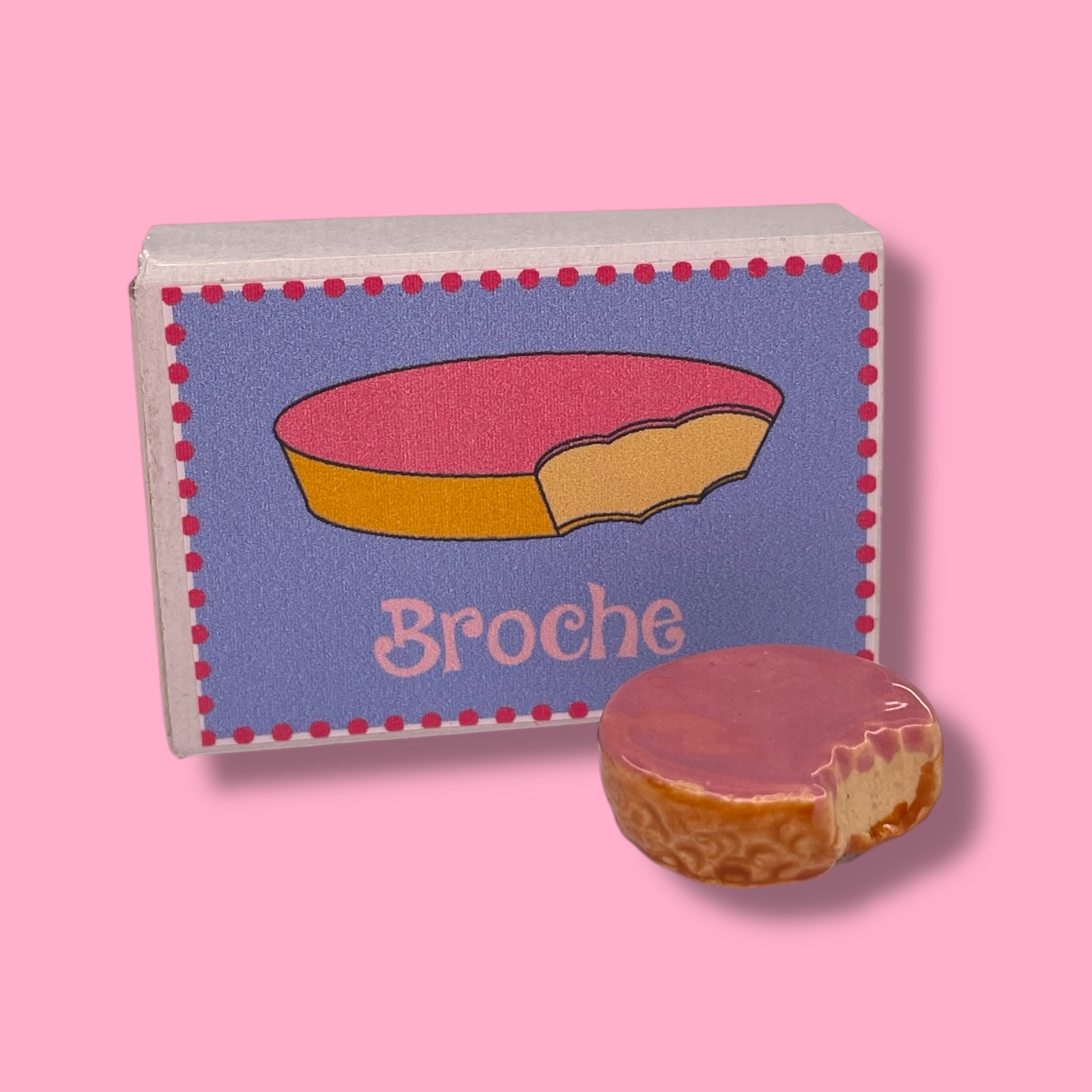 Broche roze koek