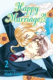 Happy Marriage?!  Vol. 2