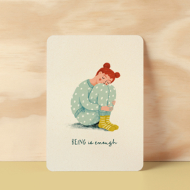 Postcard | Being is enough