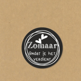 5 'Zomaar omdat je het verdient' stickers rond 4,7 cm