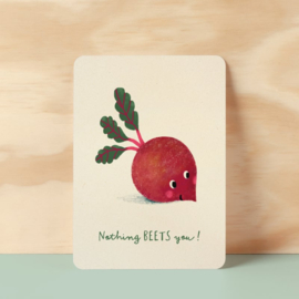 Postcard | Nothing beets you