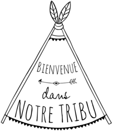 Wooden Stamp Bienvenue dans Notre Tribu