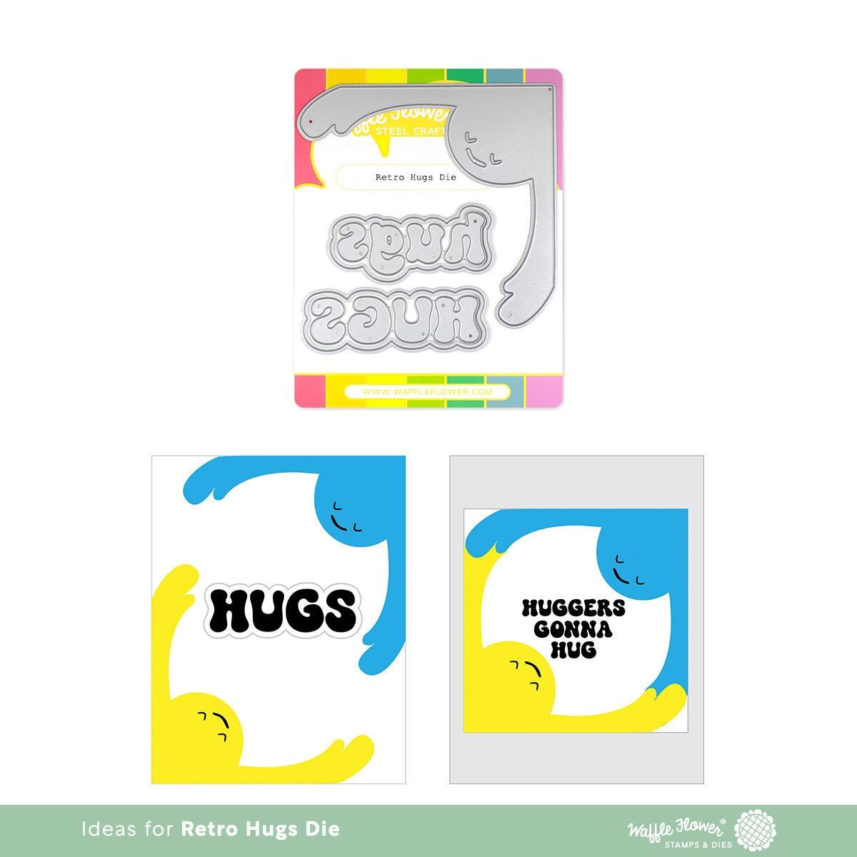 Retro Hugs Die
