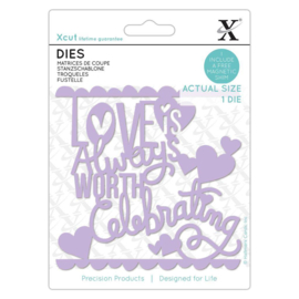 Die Love Worth Celebrating