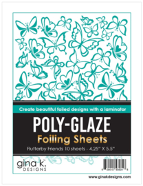 Flutterby Friends Poly-Glaze Foiling Sheets