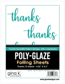 Thanks Poly-Glaze Foiling Sheets