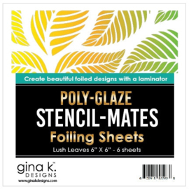 Lush Leaves Poly-Glaze Foiling Sheets Stencil Mates