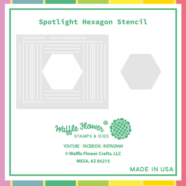 Spotlight Hexagon Stencil