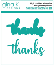 Thanks and Shadow Die