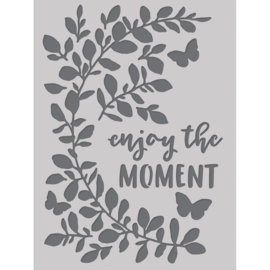 Life In Bloom Stencil 6"X8" Enjoy The Moment