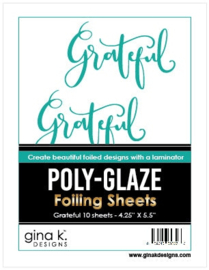 Grateful Poly-Glaze Foiling Sheets