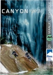 Canyonisme : manuel technique