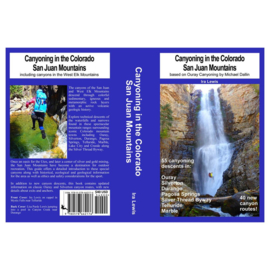 Canyoning in the Colorado San Juan Mountains (by Ira Lewis)