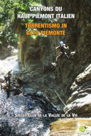 Canyons du Haut Piémont Italien - Torrentismo in Alto Piemonte