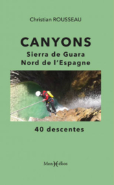 Canyons, Sierra de Guara, Northern Spain. 40 descents